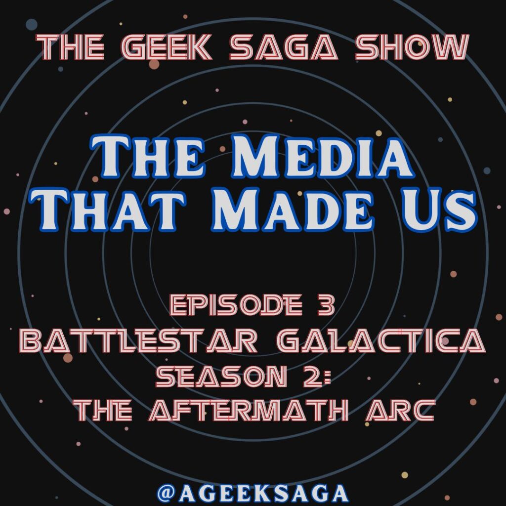 media that made us battlestar galactica season 2 aftermath arc